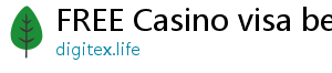 FREE Casino visa bet