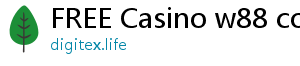 FREE Casino w88 com online